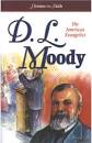 OMB HOF DL MOODY THE AMERICAN EVANGELIST