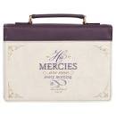 CAG BBC768 : BBM768 BIBLE COVER FASHION PURPLE HIS MERCIES ARE NEW LAM. 3:22-23