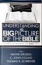 OMB UNDERSTANDING THE BIG PICTURE OF THE BIBLE  SCHREINER