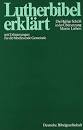 GERMAN LUTHER BIBEL ERKLART HC