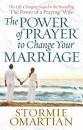 POWER OF PRAYER TO CHANGE YOUR MARRIAGE