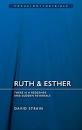 FOCUS ON BIBLE 0 RUTH & ESTHER