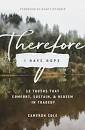 THERFORE I HAVE HOPE 12 TRUTHS