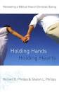 HOLDING HANDS HOLDING HEARTS