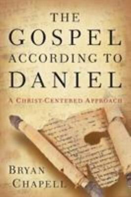 GOSPEL ACCORDING TO DANIEL A CHRIST CENTERED APP