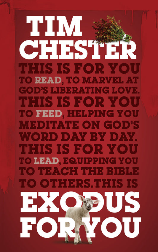 GW FOR YOU 0 EXODUS FOR YOU TIM CHESTER PB