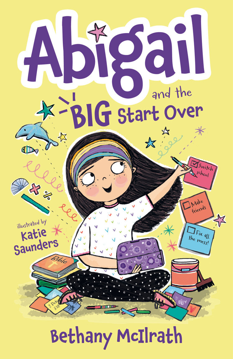 ABIGAIL AND THE BIG START OVER